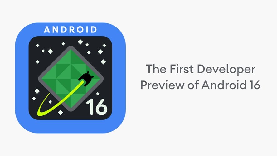 Android 16 Developer Preview Released: What’s New and What to Expect